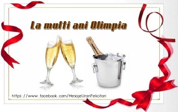 Felicitari de zi de nastere - La multi ani Olimpia