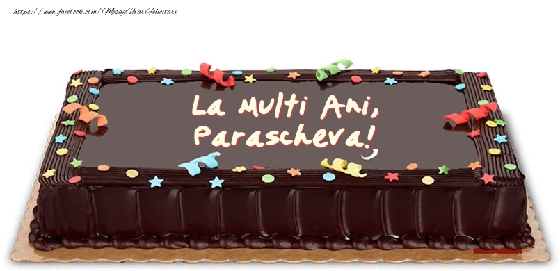 Felicitari de zi de nastere - Tort de zi de nastere pentru Parascheva!