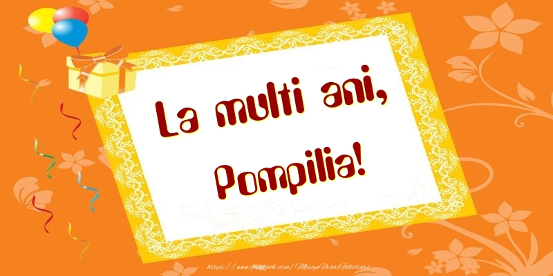 Felicitari de zi de nastere - Baloane & Cadou | La multi ani, Pompilia!