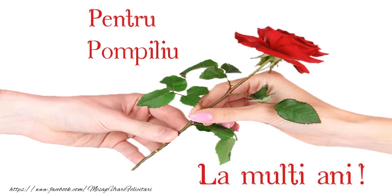 Felicitari de zi de nastere - Flori & Trandafiri | Pentru Pompiliu La multi ani!