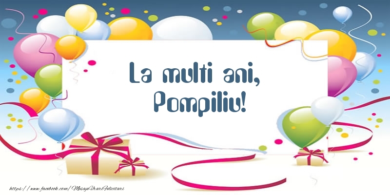Felicitari de zi de nastere - Baloane | La multi ani, Pompiliu!
