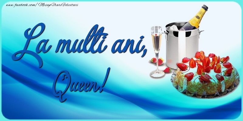 Felicitari de zi de nastere - Sampanie & Tort & 1 Poza & Ramă Foto | La multi ani, Queen!