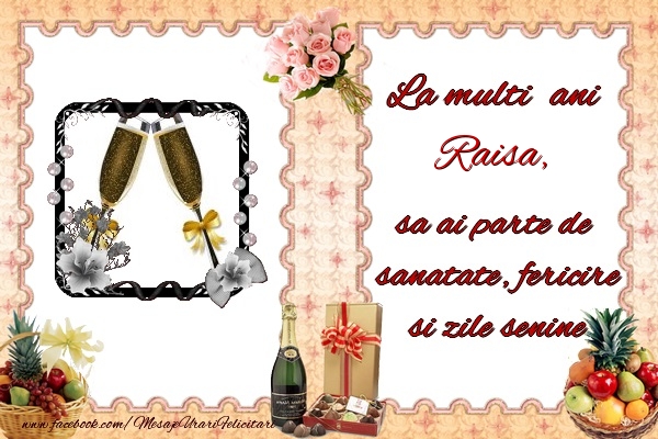 Felicitari de zi de nastere - Buchete De Flori & Sampanie & 1 Poza & Ramă Foto | La multi ani Raisa, sa ai parte de sanatate, fericire si zile senine.