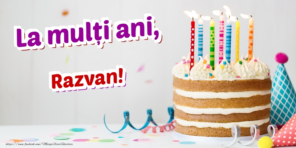 Felicitari de zi de nastere - Tort | La mulți ani, Razvan
