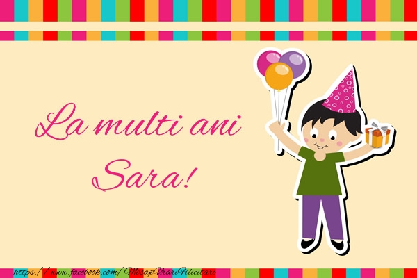 Felicitari de zi de nastere - Copii | La multi ani Sara!