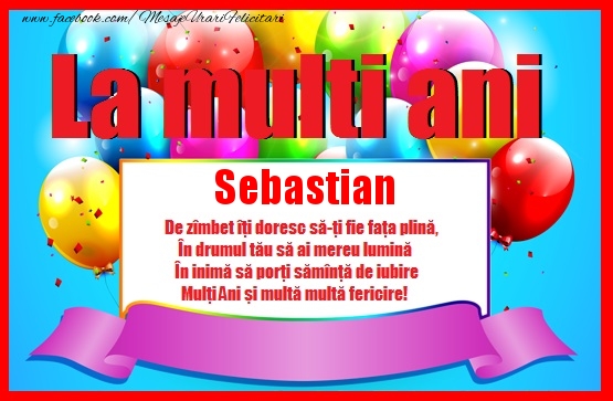Felicitari de zi de nastere - Baloane | La multi ani Sebastian