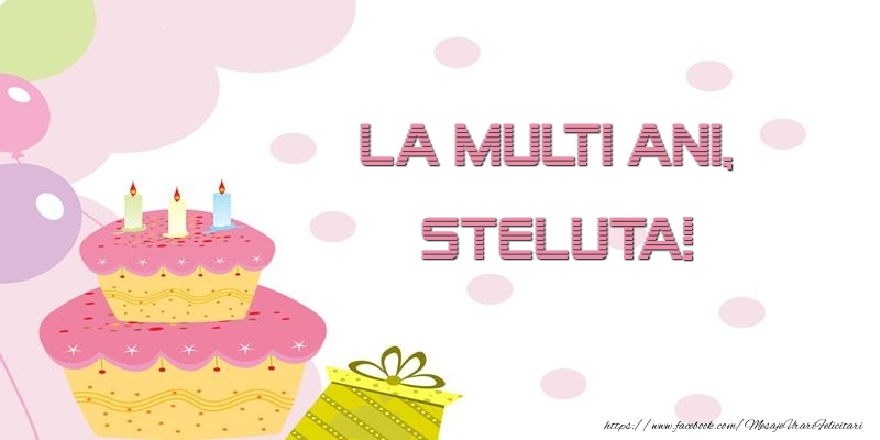 Felicitari de zi de nastere - Tort | La multi ani, Steluta!