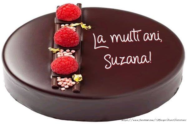  Felicitari de zi de nastere -  La multi ani, Suzana! - Tort
