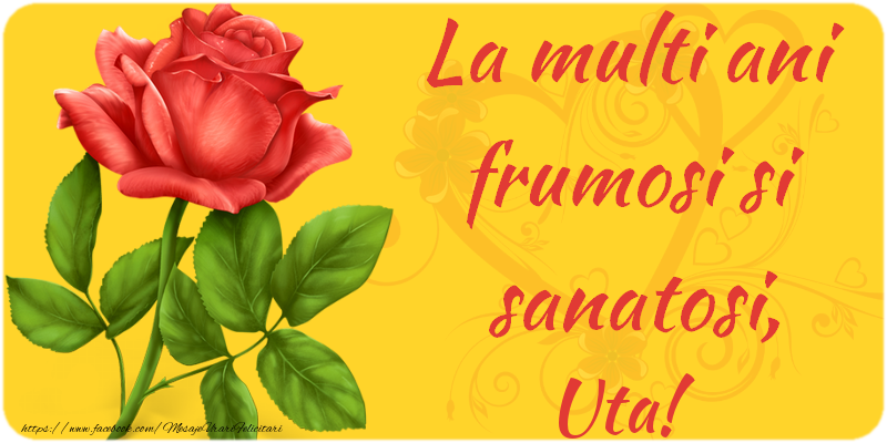  Felicitari de zi de nastere - Flori | La multi ani fericiti si sanatosi, Uta