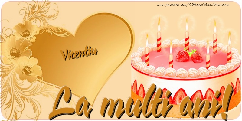 Felicitari de zi de nastere - La multi ani, Vicentiu