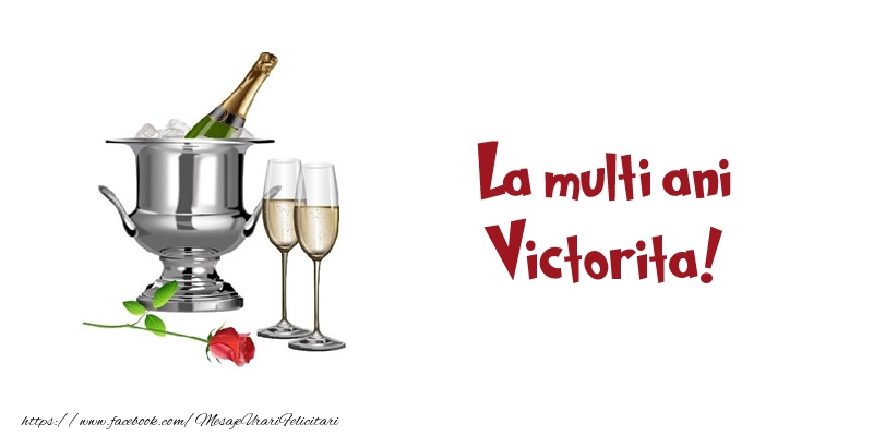 Felicitari de zi de nastere - Sampanie | La multi ani Victorita!