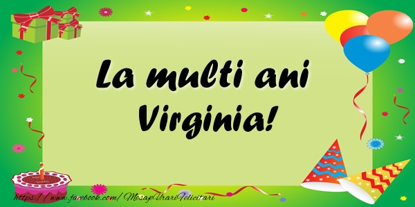 Felicitari de zi de nastere - Baloane & Confetti | La multi ani Virginia!