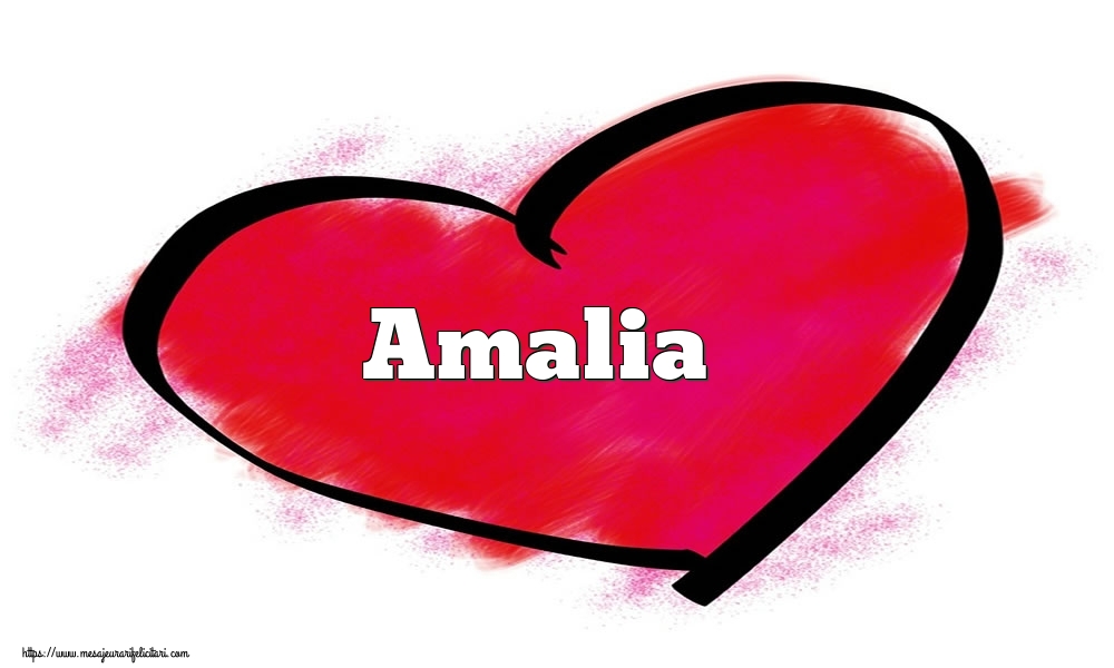 Felicitari Ziua indragostitilor - Inima cu numele Amalia