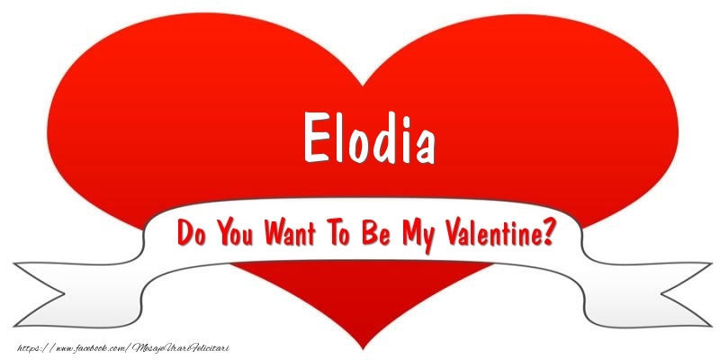 Felicitari Ziua indragostitilor - ❤️❤️❤️ I Love You & Inimioare | Elodia Do You Want To Be My Valentine?