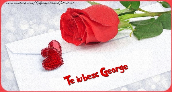 Felicitari Ziua indragostitilor - Te iubesc  George
