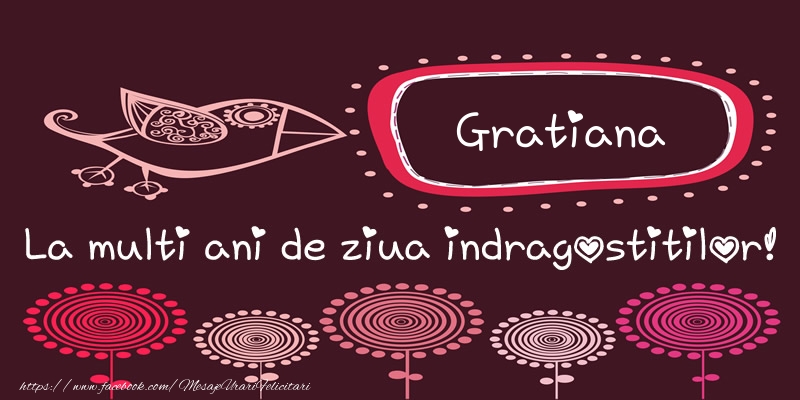Felicitari Ziua indragostitilor - Gratiana La multi ani de ziua indragostitilor!
