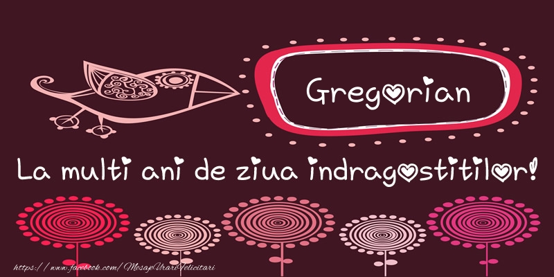 Felicitari Ziua indragostitilor - Gregorian La multi ani de ziua indragostitilor!
