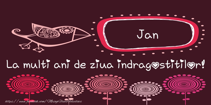 Felicitari Ziua indragostitilor - Jan La multi ani de ziua indragostitilor!
