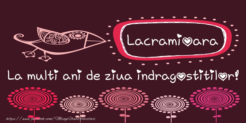 Felicitari Ziua indragostitilor - Lacramioara La multi ani de ziua indragostitilor!