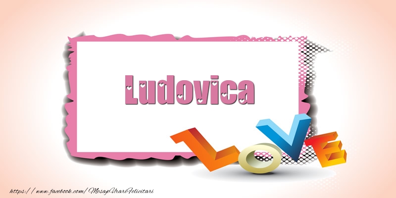 Felicitari Ziua indragostitilor - I Love You | Ludovica Love