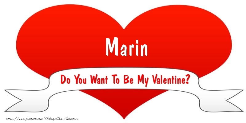 Felicitari Ziua indragostitilor - Marin Do You Want To Be My Valentine?