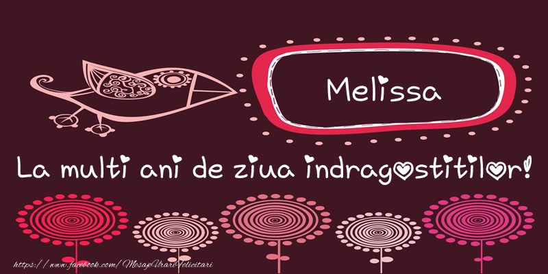 Felicitari Ziua indragostitilor - Melissa La multi ani de ziua indragostitilor!