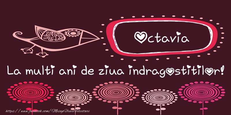 Felicitari Ziua indragostitilor - Flori | Octavia La multi ani de ziua indragostitilor!