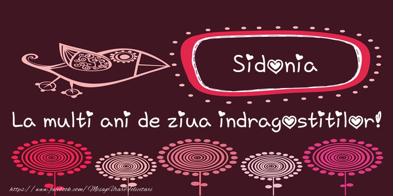 Felicitari Ziua indragostitilor - Sidonia La multi ani de ziua indragostitilor!