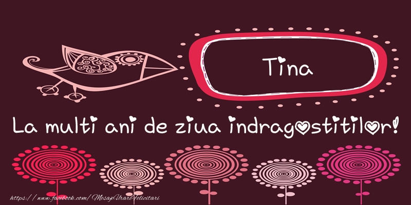 Felicitari Ziua indragostitilor - Tina La multi ani de ziua indragostitilor!