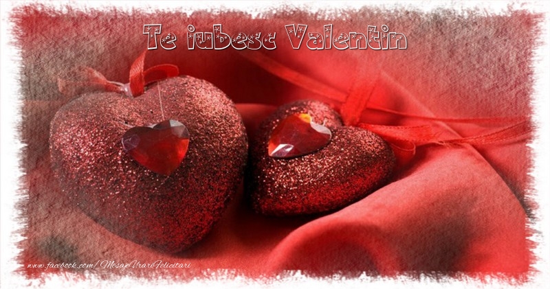felicitari cu sf valentin pentru prieteni Te iubesc  Valentin