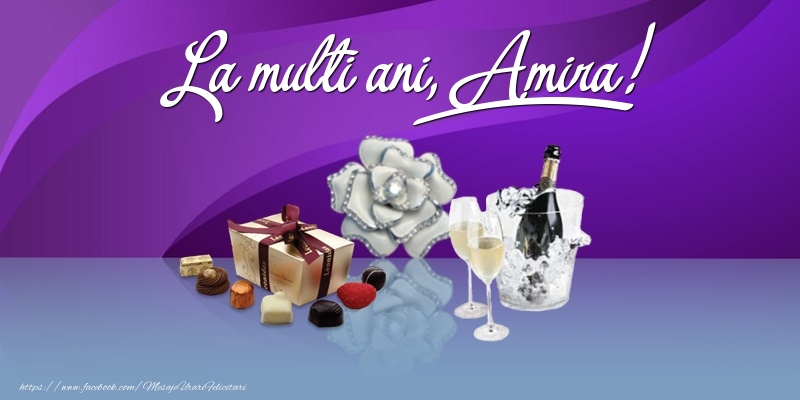 Felicitari de Ziua Numelui - Cadou & Sampanie | La multi ani, Amira!