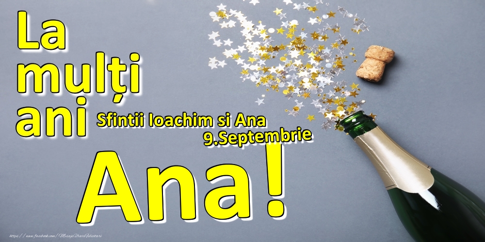 Felicitari de Ziua Numelui - 9.Septembrie - La mulți ani Ana!  - Sfintii Ioachim si Ana