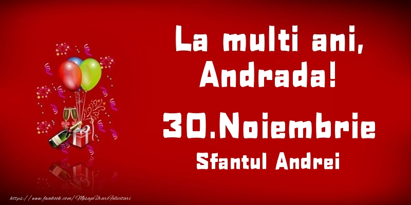  Felicitari de Ziua Numelui - Baloane & Sampanie | La multi ani, Andrada! Sfantul Andrei - 30.Noiembrie