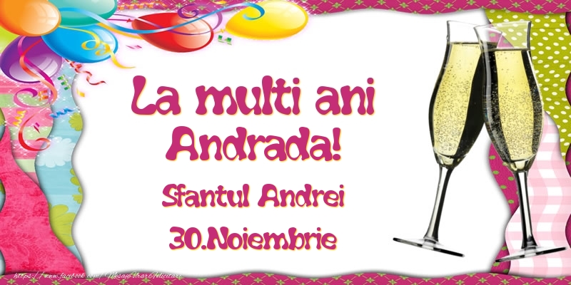 Felicitari de Ziua Numelui - La multi ani, Andrada! Sfantul Andrei - 30.Noiembrie