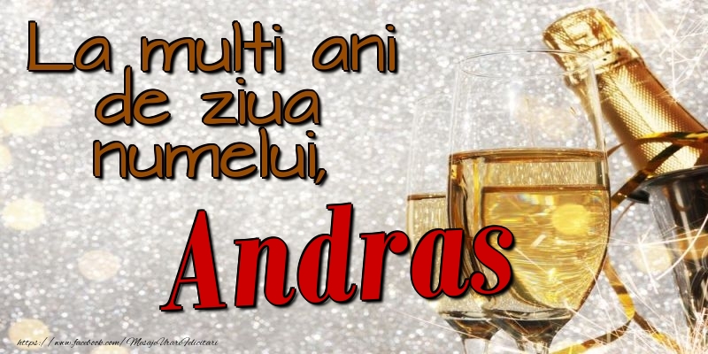 Felicitari de Ziua Numelui - La multi ani de ziua numelui, Andras