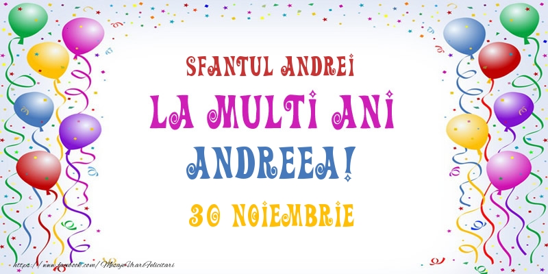 Felicitari de Ziua Numelui - La multi ani Andreea! 30 Noiembrie