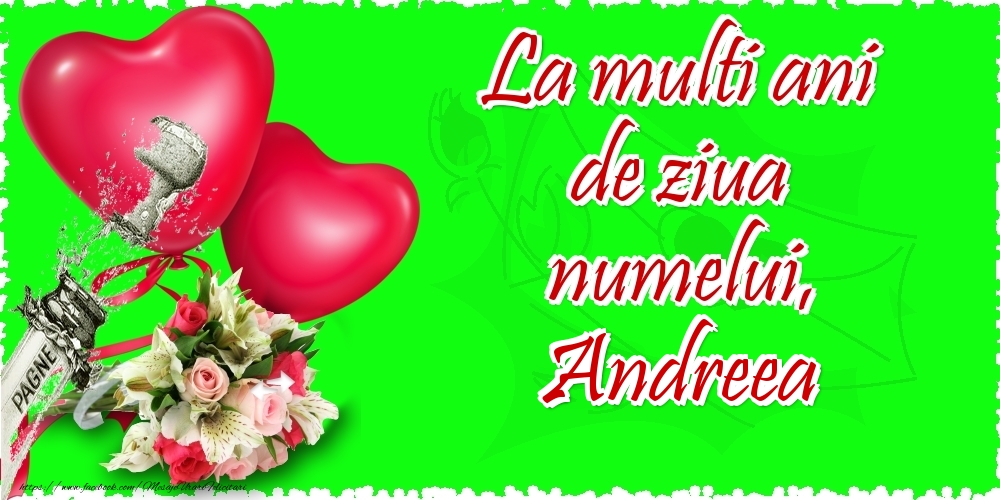 Felicitari de Ziua Numelui - La multi ani de ziua numelui, Andreea