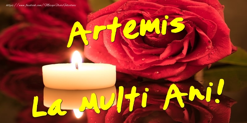 Felicitari de Ziua Numelui - Flori & Trandafiri | Artemis La Multi Ani!
