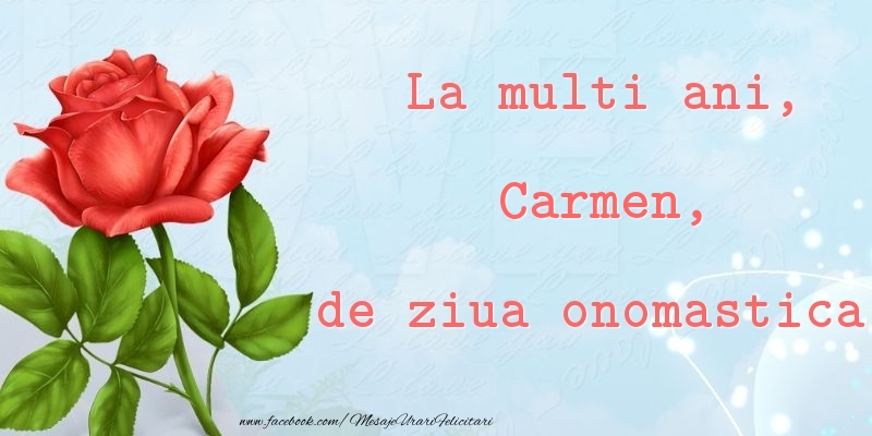 Felicitari de Ziua Numelui - Trandafiri | La multi ani, de ziua onomastica! Carmen