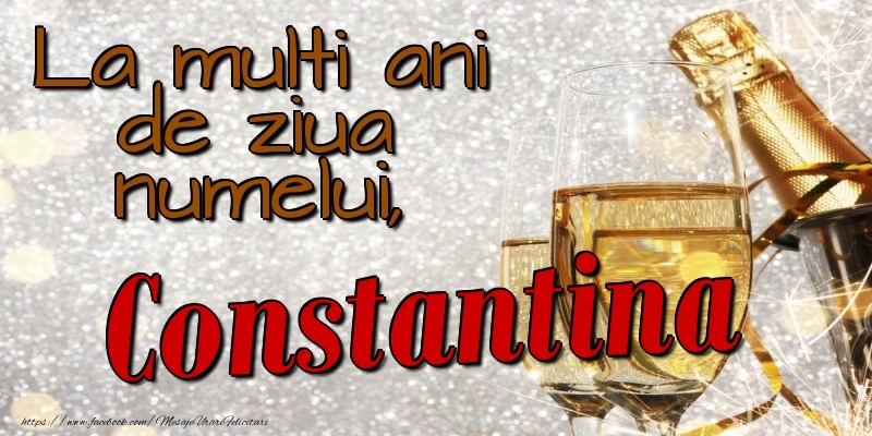 Felicitari de Ziua Numelui - La multi ani de ziua numelui, Constantina