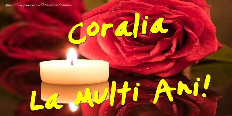 Felicitari de Ziua Numelui - Flori & Trandafiri | Coralia La Multi Ani!