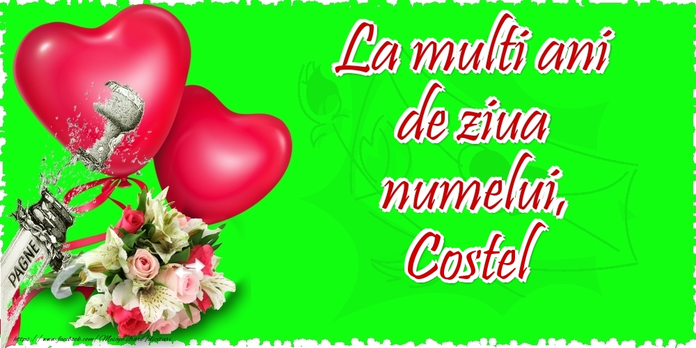 Felicitari de Ziua Numelui - La multi ani de ziua numelui, Costel
