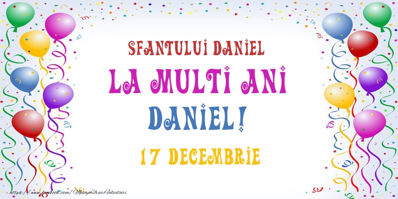 Felicitari de Ziua Numelui - Baloane | La multi ani Daniel! 17 Decembrie