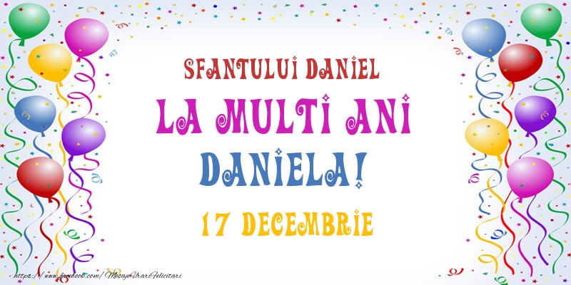 Felicitari de Ziua Numelui - Baloane | La multi ani Daniela! 17 Decembrie