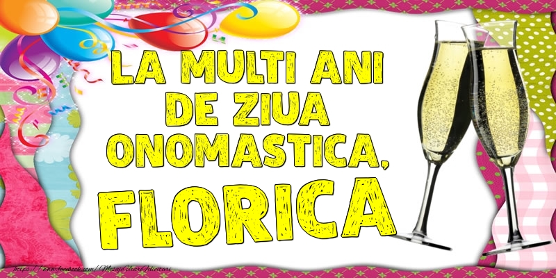 Felicitari de Ziua Numelui - La multi ani de ziua onomastica, Florica