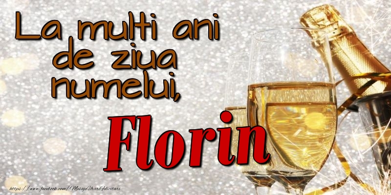 Felicitari de Ziua Numelui - La multi ani de ziua numelui, Florin