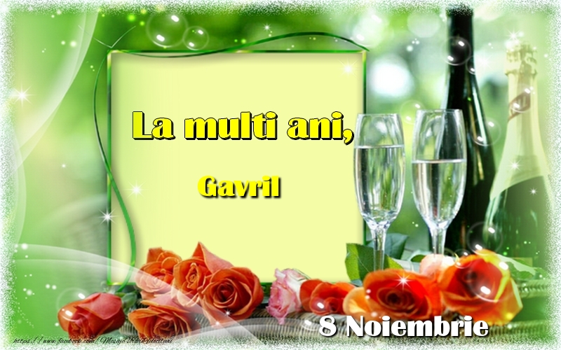 Felicitari de Ziua Numelui - La multi ani, Gavril! 8 Noiembrie