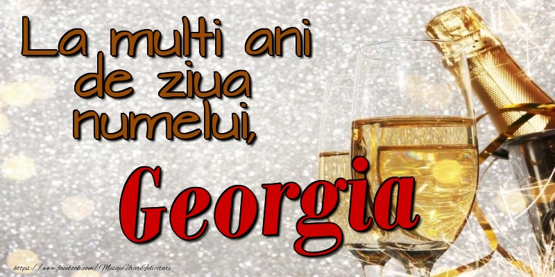 Felicitari de Ziua Numelui - Sampanie | La multi ani de ziua numelui, Georgia
