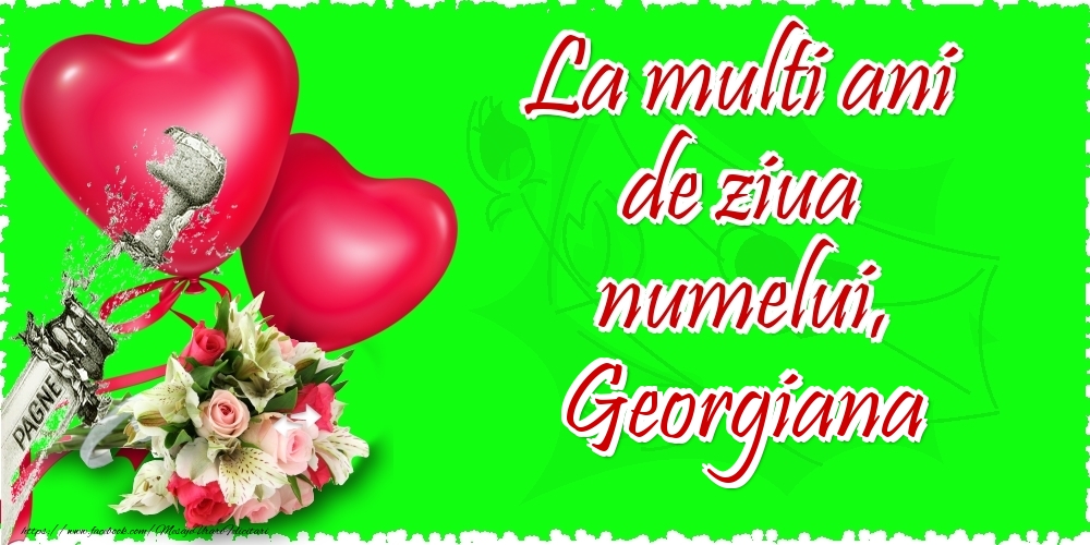 Felicitari de Ziua Numelui - La multi ani de ziua numelui, Georgiana