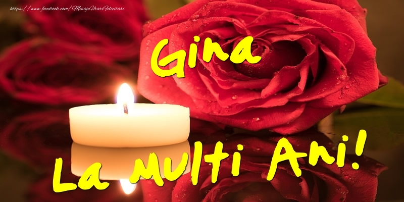 Felicitari de Ziua Numelui - 🌼🥳🌹 Flori & Trandafiri | Gina La Multi Ani!